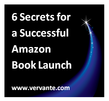 6 Secrets for a Successful Amazon Book Launch - Vervante Blog